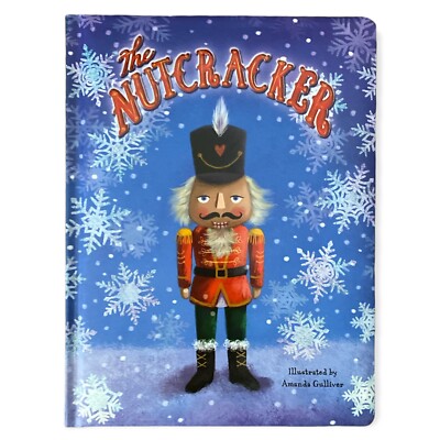 The Nutcracker - Childrens Padded Board Book by Little Hippo Books 