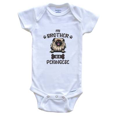 My Brother Is A Pekingese Cute Dog Breed Baby Bodysuit