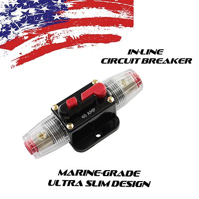 CAR STEREO AUDIO 12 VOLT CIRCUIT BREAKER FUSE INLINE FITS 4 8 GAUGE WIRE 40 AMP 