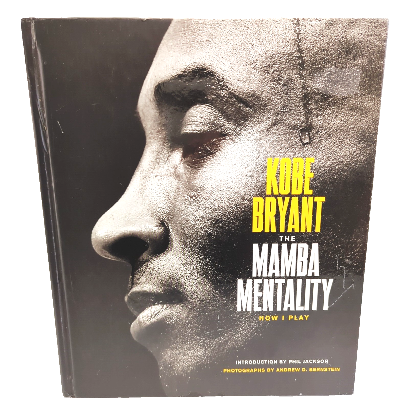 Kobe Bryant The Mamba Mentality by Kobe Bryant