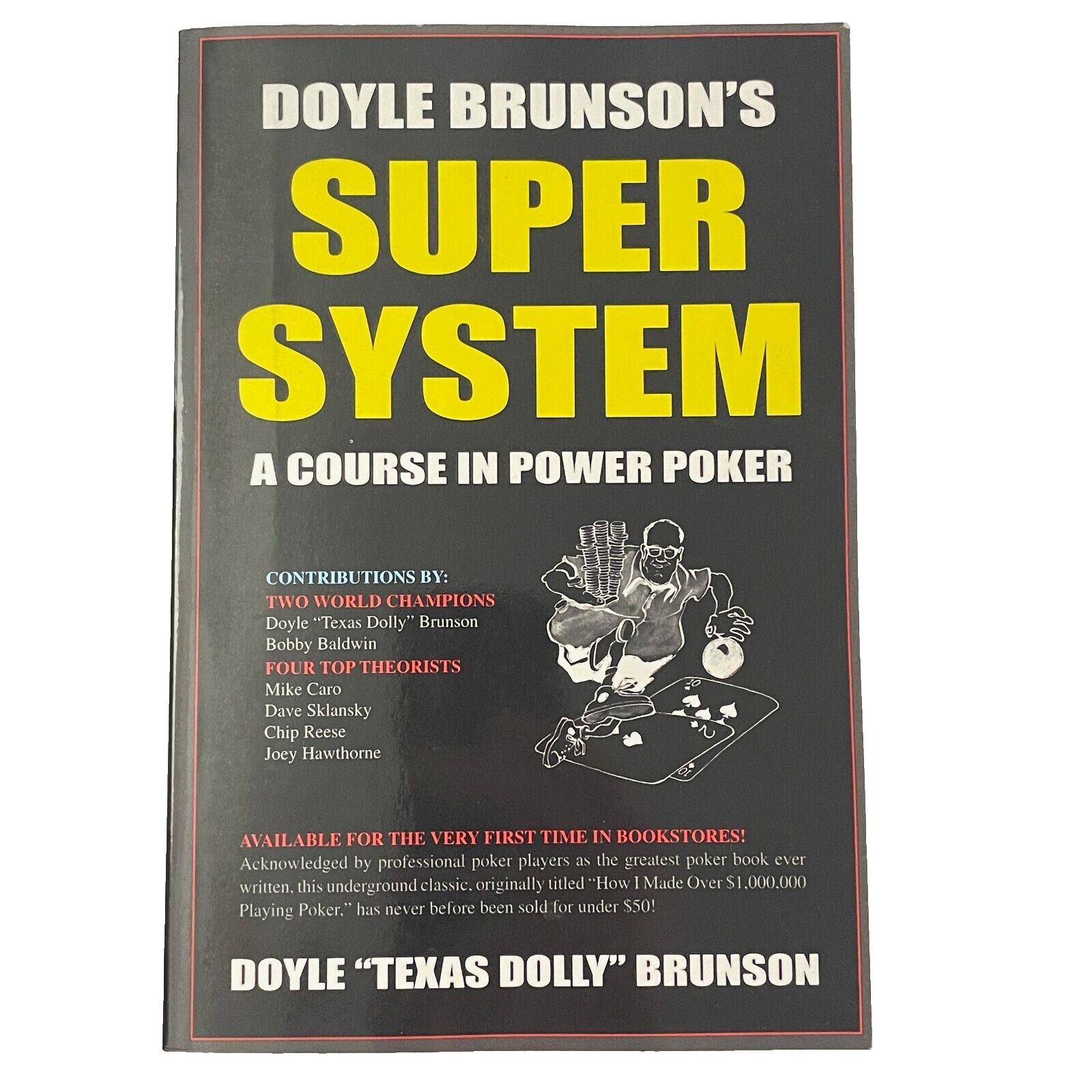 POWER POKER Doyle Brunson's SUPER SYSTEM a Course ; Texas Dolly TPB 2002 3rd ed.