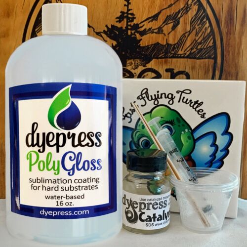 DyePress PolyGLOSS Dye Sublimation Ink Poly Spray Coating hard substrates 16 oz.