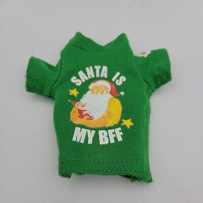 Elf on the Shelf Green T-Shirt Santa Is My BFF Clothing Shirt Top Doll Clothes