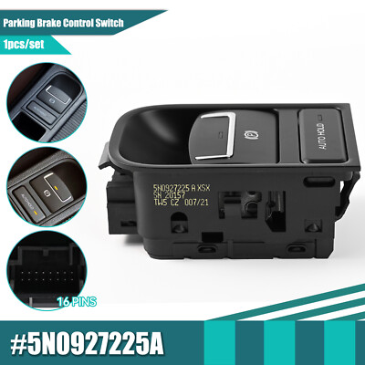 For VW Tiguan 2008-2015 Sharan 2011-2016 Seat Handbrake Button Switch 5N0927225A