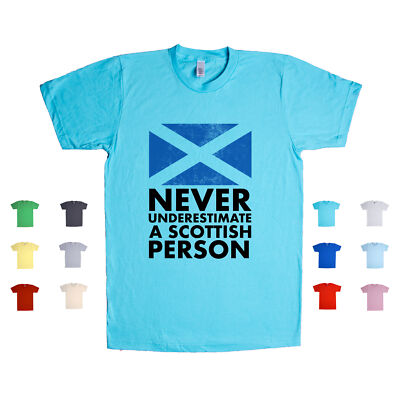 Never Underestimate A Scottish Person European Country Scotland Unisex T Shirt