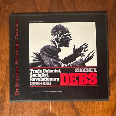 EUGENE V. DEBS: TRADE UNIONIST - CD NEW