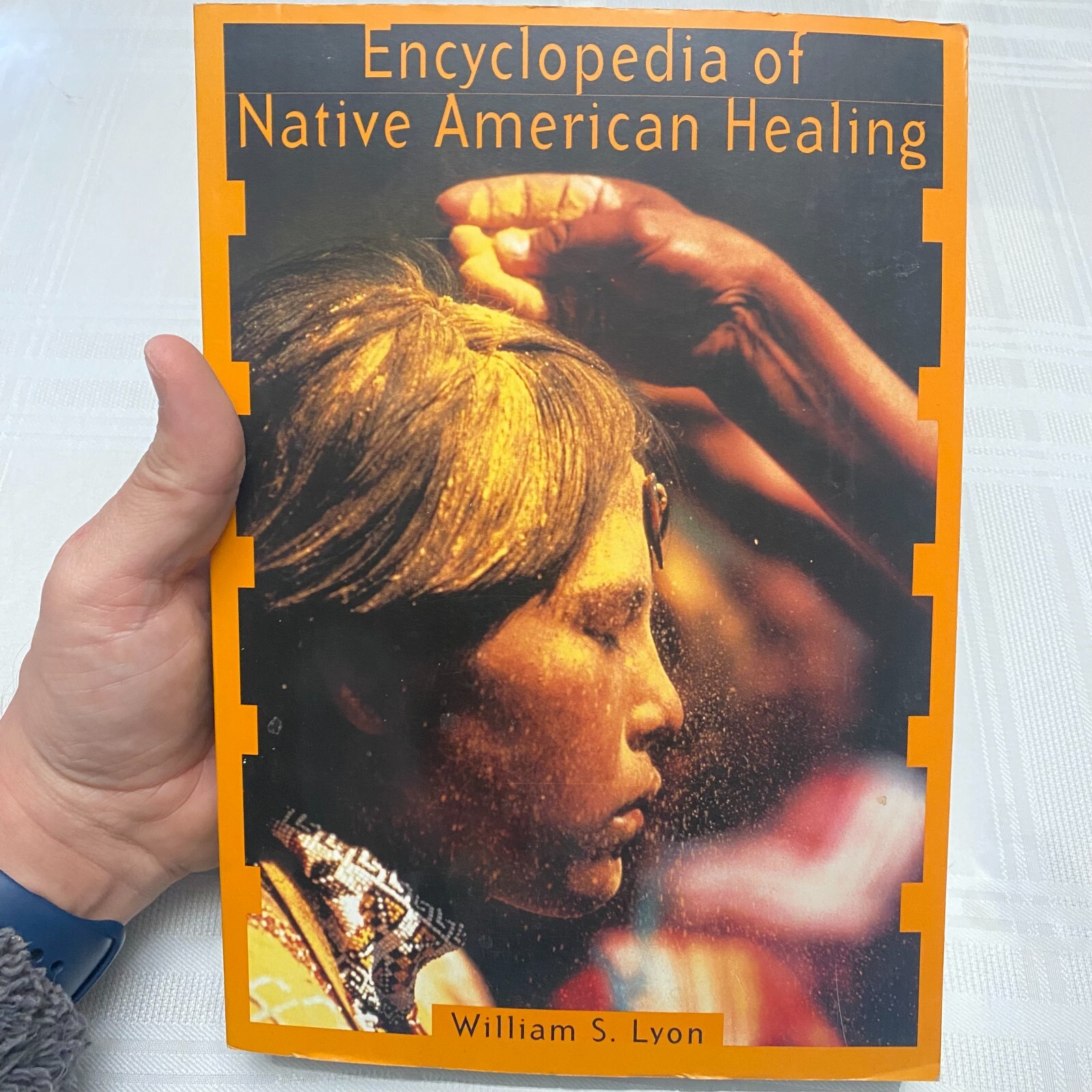 Encyclopedia of Native American Healing William S Lyon 