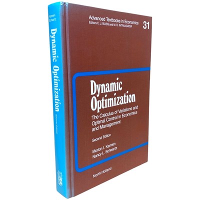 Dynamic Optimization : The Calculus of Variations... by Kamien and Schwartz