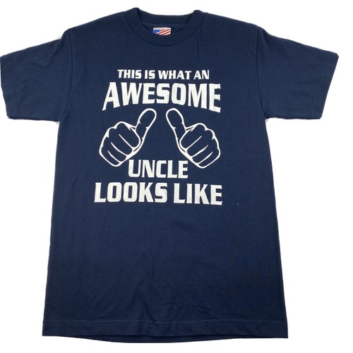 This Is What An Awesome Uncle Looks Like - Sz S Shirt Blue