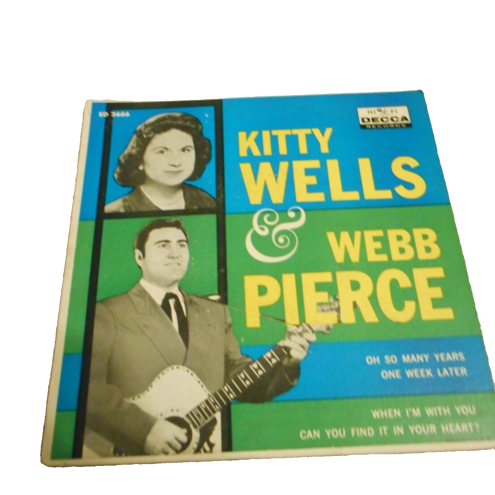 ビッグバンド曲集　Twelve Weeks to a Better Kitty Wells Webb Pierce When I'm With You One Week Later 45