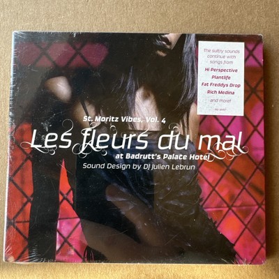 St Moritz Vibes 4: Les Fleurs Du Mal At Badrutt s Palace Hotel Audio Cd