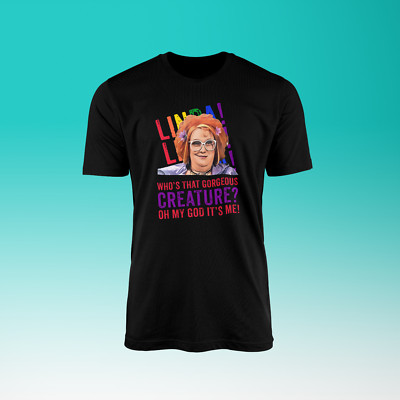 Linda La Hughes Gorgeous Creature T-Shirt - Gimme Gimme Gimme TV Show Quote Gift