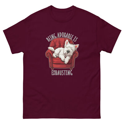 Unisex T-Shirt Westie Dog Print Funny Quote Tee Print Gift Pup Puppy Lover