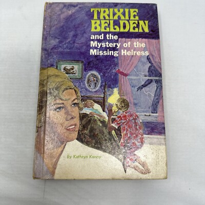 TRIXIE BELDEN HARDCOVER MYSTERY OF THE MISSING HEIRESS