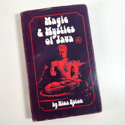 Magic and Mystics Of Java Travel Memorior 1974 Indonesia Legend Art Religion HC