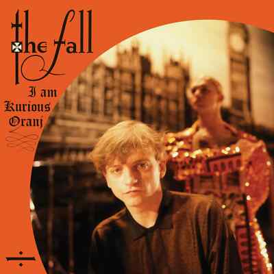 Fall : I Am Kurious Oranj (CD) Album - New and Sealed