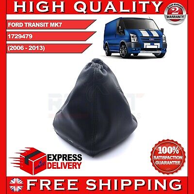 FOR FORD TRANSIT MK7 GEAR STICK GATOR COVER BOOT 1729479 TRA354 (2006-2014)