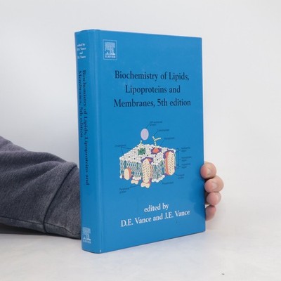 Biochemistry of Lipids, Lipoproteins and Membranes, Fifth Edition