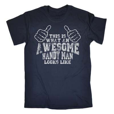 What An Awesome Handy Man Looks Like T-SHIRT White Van Builder birthday gift