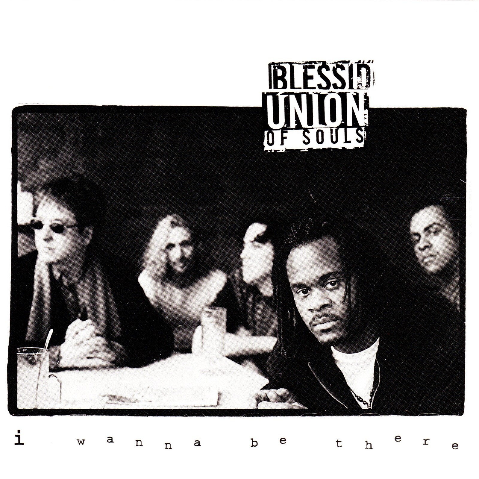Blessid Union Of Souls - I Wanna Be There CD | eBay