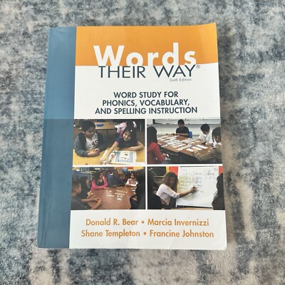 Words Their Way Study for Phonics Vocabulary Spelling Instruction Textbook