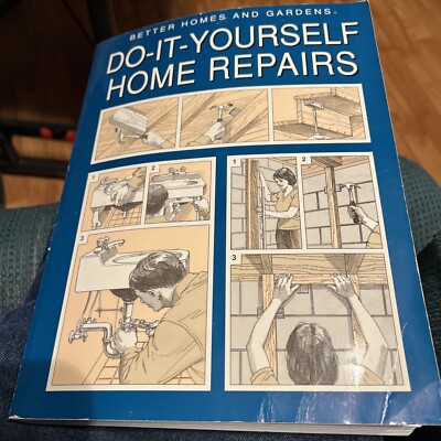 Better Homes and Gardens Do-It-Yourself Home Repairs - 1985  Slight Wear