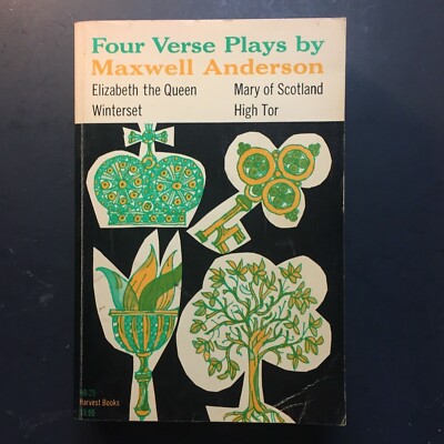 FOUR VERSE PLAYS BY MAXWELL ANDERSON - PAPERBACK