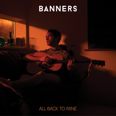 Banners All Back to Mine (Vinyl) 12'' Album (UK IMPORT)