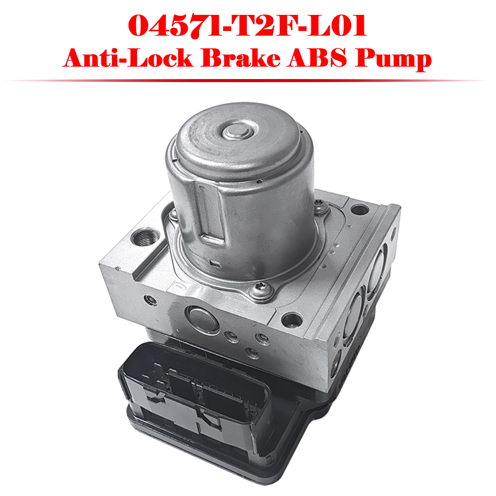 Anti-Lock Brake ABS Pump for Honda Accord 04571-T2F-L01 | eBay