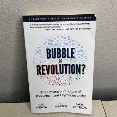 Blockchain Bubble or Revolution : The Present and Future of Blockchain and...