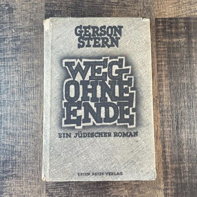 Weg Ohne Ende 1934 Gerson Stern Ein Judischer Roman HC DJ Jewish novel Germany