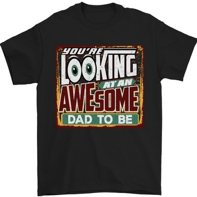 Un Impressionnant Dad To Be Neuf Papa Bébé T-Shirt 100% Coton