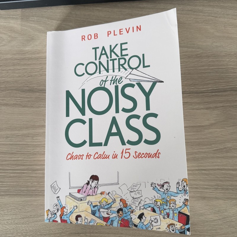 Take Control Of The Noisy Class Von Rob Plevin (2019, Taschenbuch)