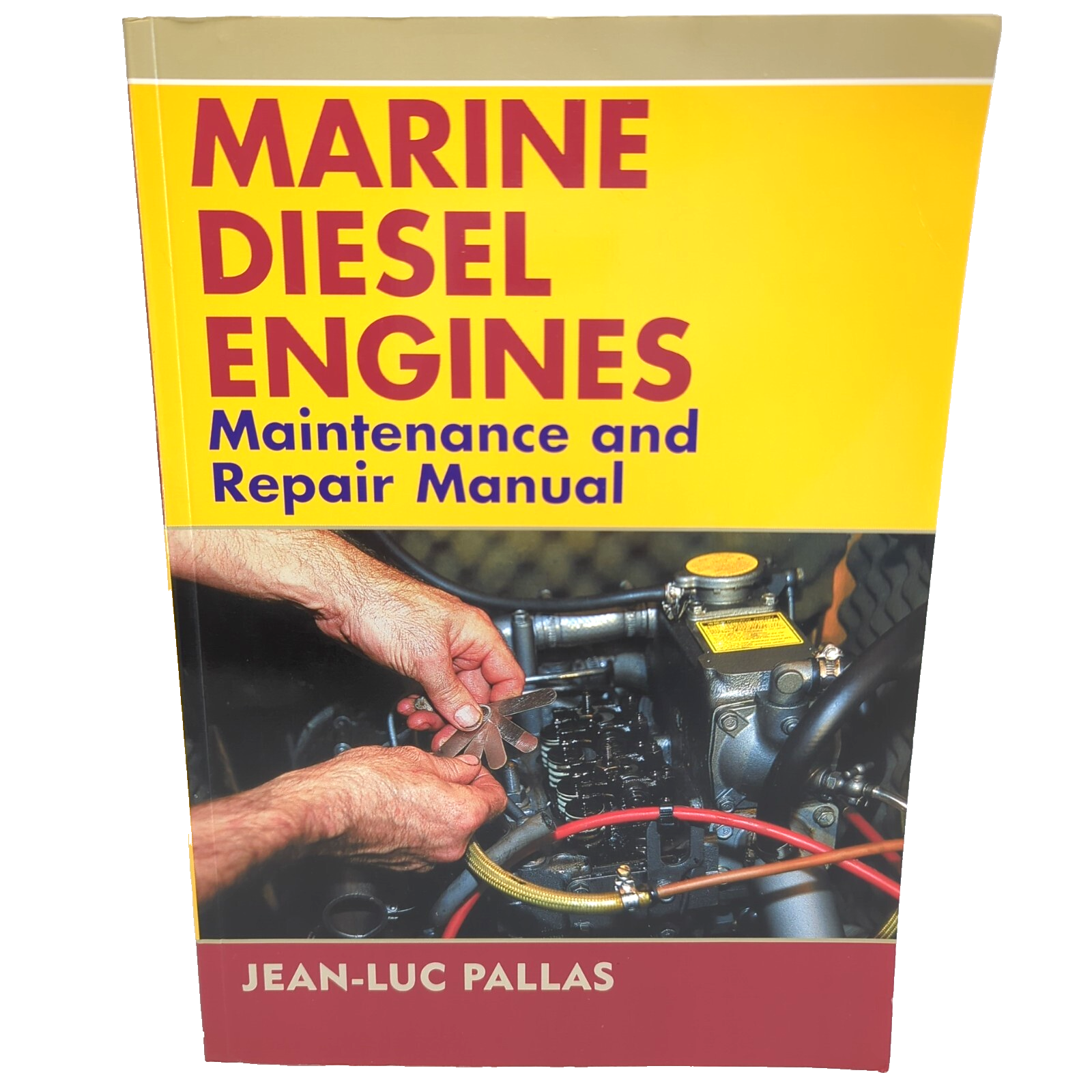 Marine Diesel Engines: Maintenance and Repair Manual by Jean-Luc Pallas