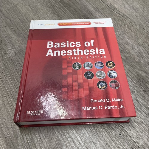 Basics of Anesthesia Textbook 6th Edition by Ronald Miller