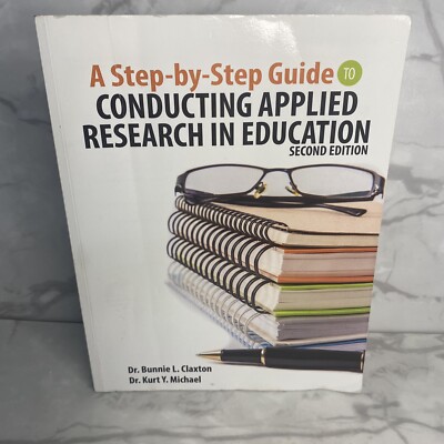 A Step-by-Step Guide to Conducting Applied Research in Education W/ Online Code