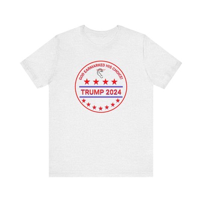 Donald Trump 2024 Shirt, Shot PA Rally God Earmarked His Choice Fight for Trump