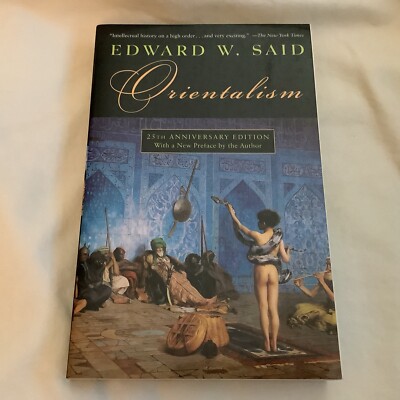Orientalism by Edward W. Said (2003 Trade Paperback) - BRAND NEW!!