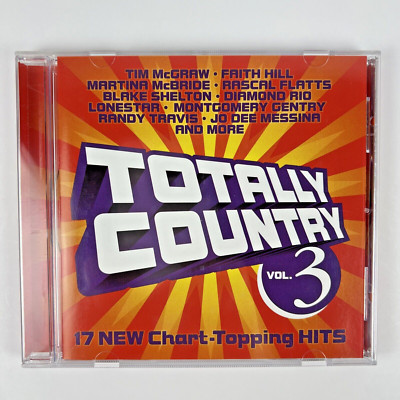 Totally Country Vol 3 Various Artists 2003 Music CD Warner Music Group R 73955