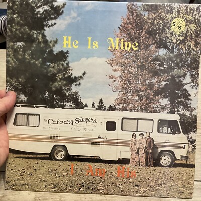 Calvary Singers Gospel LP He Is Mine Edgewood TX Sonny Sound