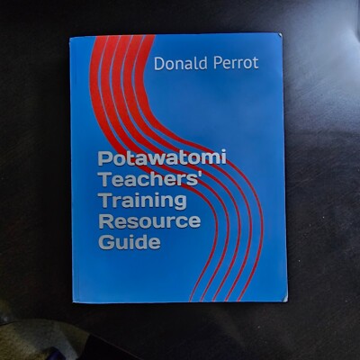Potawatomi Teachers' Training Resource Guide New Unopened