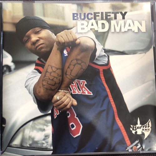 Bad Man [PA] by Buc Fifty (CD, Aug-2002, Battle Axe Records