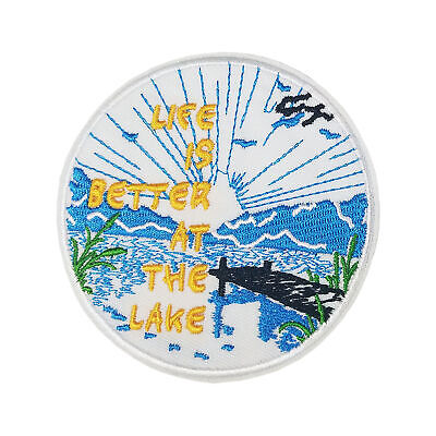 Life Is Better at the Lake Embroidered Patch Iron/SewOn Applique Travel Souvenir