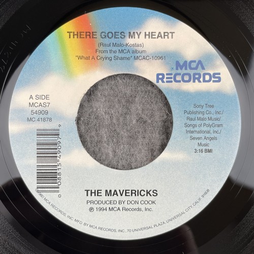 THE MAVERICKS There Goes My Heart / Just A Memory 45 MCAS7