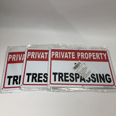 3 Private Property Sign No Trespassing Warning Metal Security Signs 10 x 6