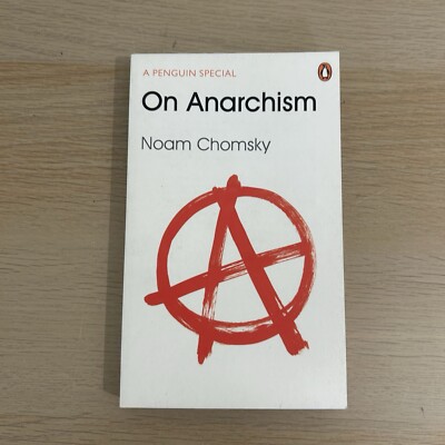 On Anarchism by Noam Chomsky