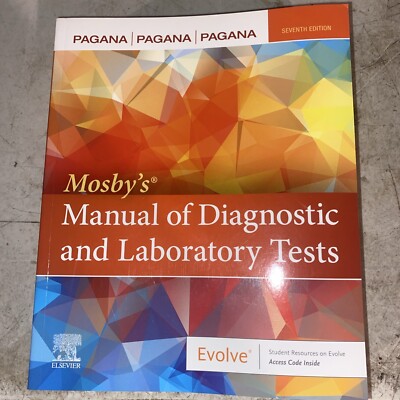 Mosby's Manual of Diagnostic and Laboratory Tests Seventh Edition Pagana