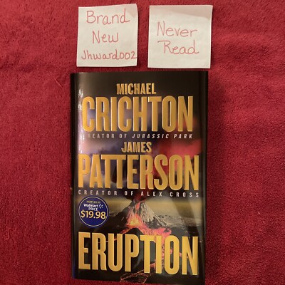 Eruption : Following Jurassic Park by Michael Crichton and James Patterson
