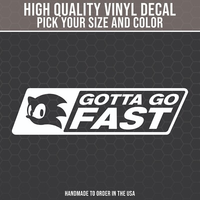 Sonic Decal, Hedgehog Decal for Car, Gotta go Fast, JDM Decal, Video Game Decal