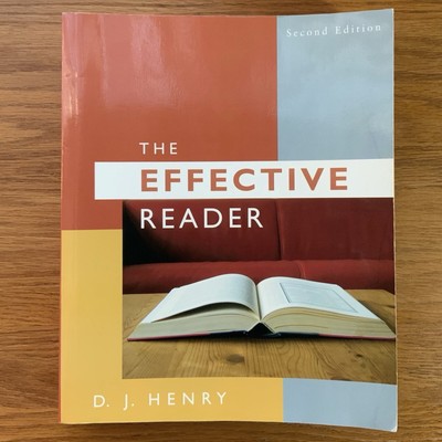 The Effective Reader (2nd Edition) by D. J. Henry (2007, Trade Paperback)   GOOD